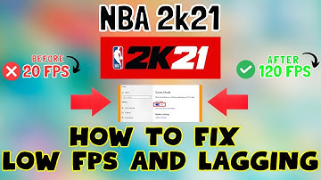 How to Fix NBA 2k21 Low FPS / Lagging issue 2023 {100% Working}