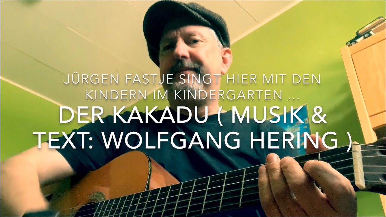 Der Kakadu ( Musik & Text: Wolfgang Hering ), hier gesungen von den Kindern und Jürgen !