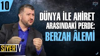 Dünya İle Ahiret Arasındaki Perde Berzah Âlemi Muhammed Emin Yıldırım 10 Ders