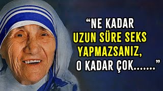 80 YAŞINDA BİLGE BİR KADIN RAHİBE TERESA ANA'DAN İNANILMAZ HAYAT TAVSİYELERİ