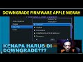 Cara Downgrade Firmware Matrix Apple Merah Jika Kurang Joos