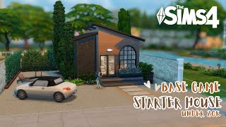 BASE GAME STARTER HOUSE | The Sims 4 | บ้านภาคหลักงบไม่เกิน 20k ก็สวยได้ ✨