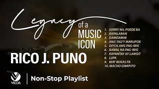 Legacy of a Music Icon: Rico J. Puno  (NonStop Playlist)