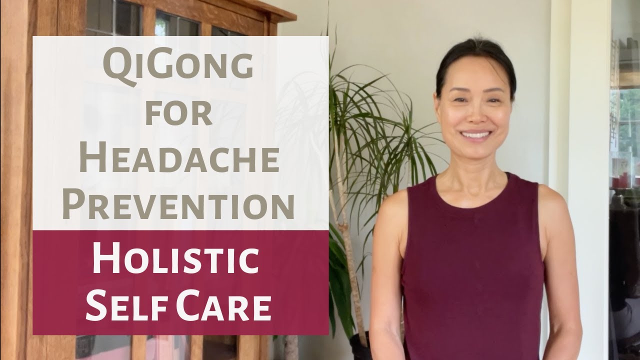 QIGONG FOR HEADACHE PREVENTION | ACUPRESSURE FOR HEADACHES | MIGRAINE 2 ...