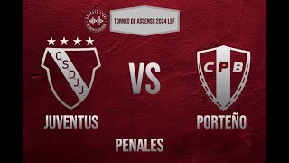 JUVENTUS (4) 2-2 (5) PORTEÑO | Torneo Ascenso LBF | Bragado Sport 2024 | PENALES