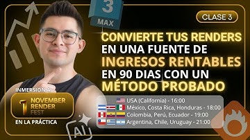 Convierte tus Renders en una fuente de ingresos rentables en 90 días con un método probado | CLASE 3