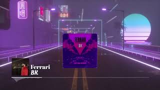 BK - Ferrari (Official Audio) - Latest Punjabi Songs 2022