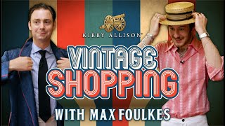 Shopping on a Budget?!? London Vintage Shopping Extravaganza with Max Foulkes | Kirby Allison