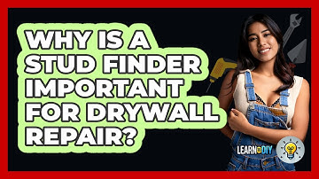 Why Is A Stud Finder Important For Drywall Repair? - LearnToDIY360.com