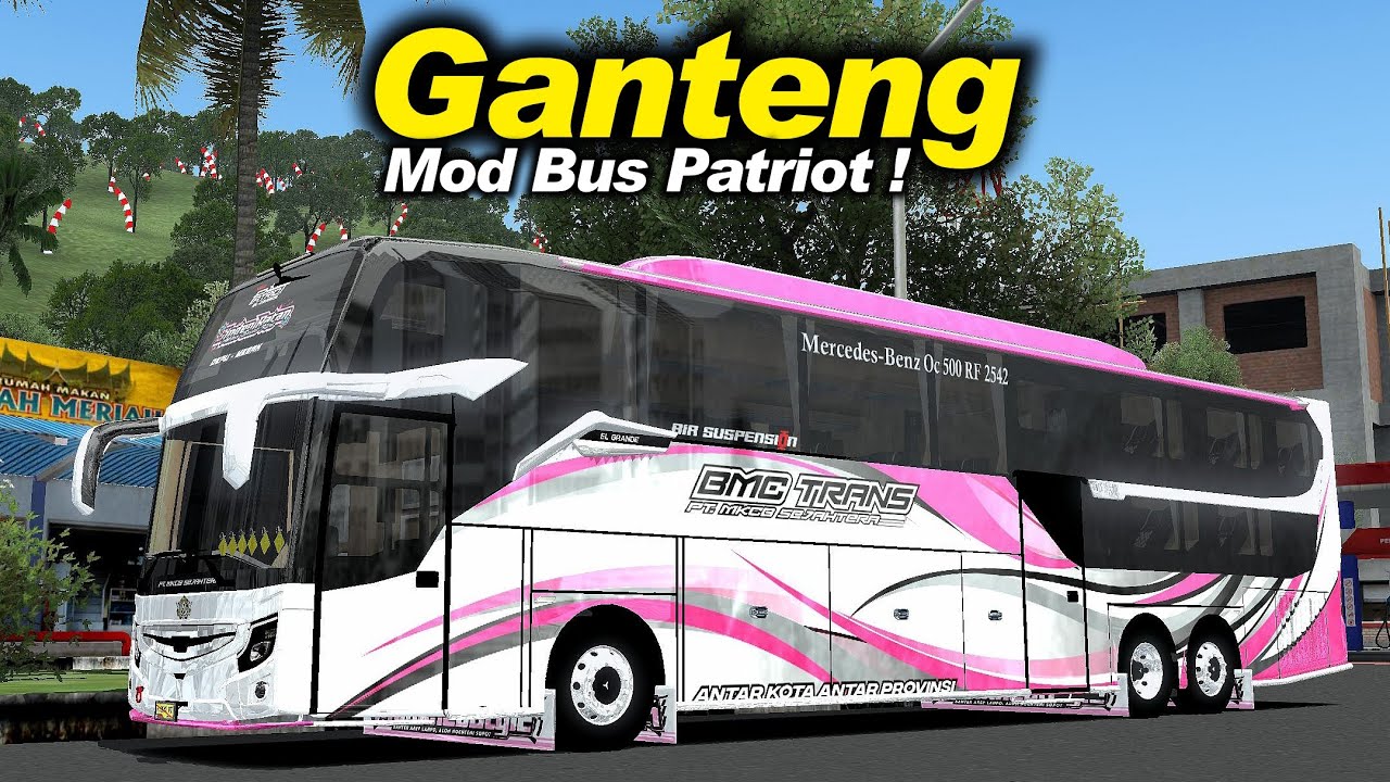Seganteng Ini😍 Mod Bus Patriot Tronton BUSSID V4.2