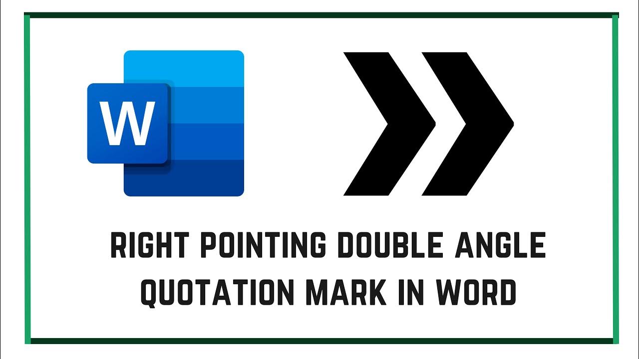 Right pointing double angle quotation mark in word youtube