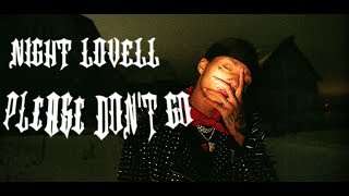 Night Lovell - Please Don't Go (Пожалуйста, Не Уходи) | Перевод | Rus Sub Resimi