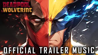 Deadpool & Wolverine Official Trailer Music: Like A Prayer (EPIC VERSION)