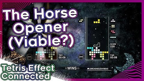 Tetris Effect Connected: HORSE Opener?!