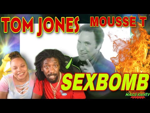 First Time Hearing Tom Jones x Mousse T - Sexbomb Reaction Tomjones