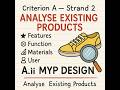 MYP Design Criterion A (Strand 2) – How to Identify &amp; Analyse Existing Products (A.ii)