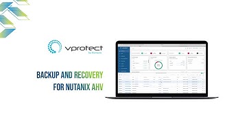 Backup and recovery for Nutanix Acropolis AHV | Storware Academy