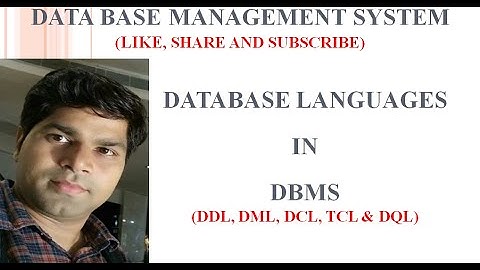 DATABASE LANGUAGES IN DBMS - DDL, DML, DCL, TCL AND DQL WITH EXAMPLES