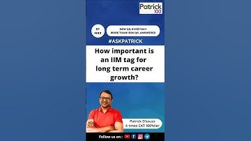 How important is IIM tag for long term career growth? | AskPatrick | Patrick Dsouza