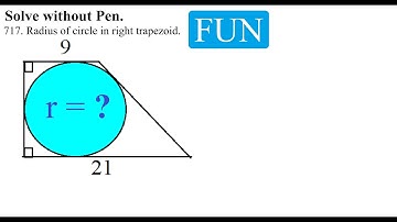 717. Radius of circle in right trapezoid