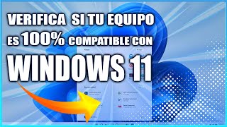 🔰Cómo saber si mi laptop es compatible con windows 11