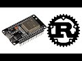 Trying rust embedded programming using esp32wroom32 for the first time