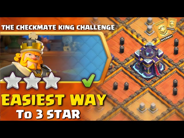 Easy 3 Star for Checkmate King Challenge (Clash of Clans