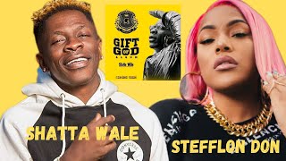 Shatta Wale ft Stefflon Don_One Time (Audio Slide)Gift Of God Album