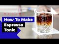 Comment prparer un expresso tonique et une recette de tonique  froid