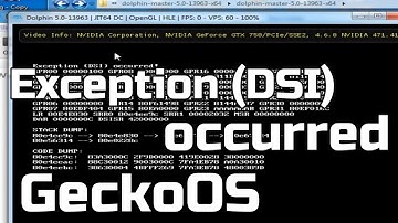 How to Fix Error Exception DSI occurred when launching GeckoOS with Dolphin