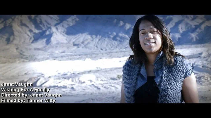 Janet Vaughn  Wishing For A FamilyOfficial Music V...