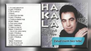 Hakala - Zalud zivim bez tebe - ( 2000) HD Resimi