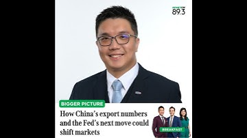 Bigger pic: How China’s export numbers and the Fed’s next move could shift markets