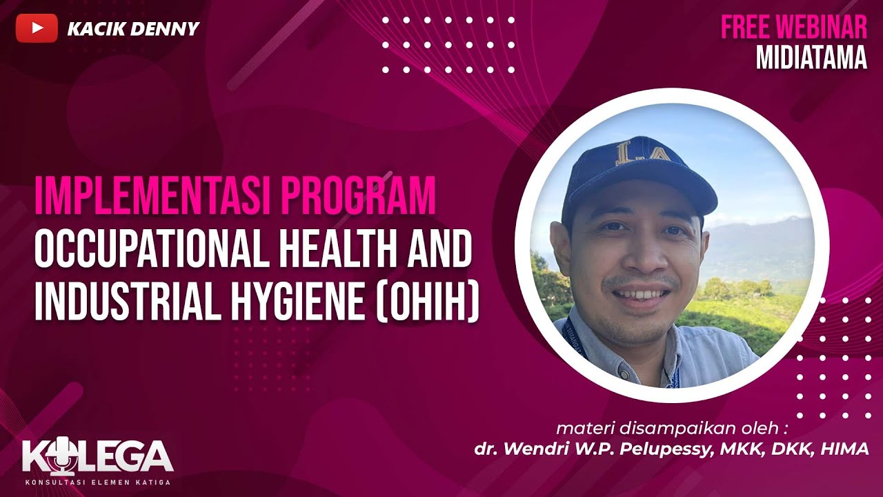 Implementasi Program Occupational Health & Industrial Hygiene (OHIH)