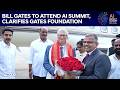 India AI Summit | Bill Gates To Attend AI Summit, Clarifies Gates Foundation After Name Dropped