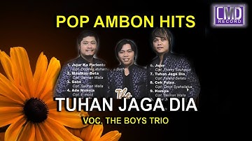 THE BOYS TRIO  - TUHAN JAGA DIA [Official Music Video]