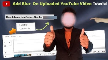 YouTube Video Editor 👉 How to Blur Faces and Objects | How to Blur YouTube Video After Upload