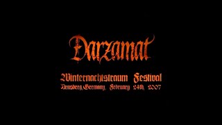 Darzamat - Live at Winternachtstraum Festival 2007 (FULL CONCERT)