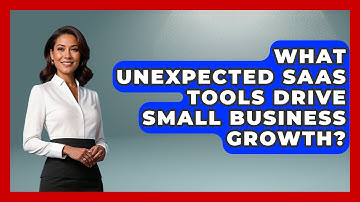 What Unexpected SaaS Tools Drive Small Business Growth? - The SaaS Pros Breakdown