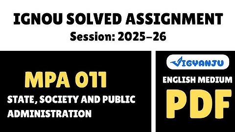 IGNOU MPA 011 Solved Assignment 2025-26 Pdf Download | IGNOU MPA Solved Assignment 2025-26
