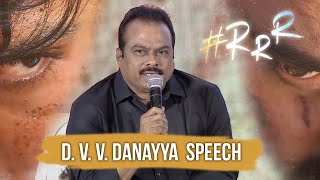 Producer DVV Danayya Speech | #RRR Movie Press Meet | Ram Charan | Jr NTR | SS Rajamouli