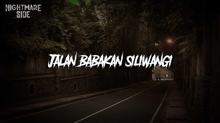 JALAN BABAKAN SILIWANGI (NIGHTMARE SIDE OFFICIAL 2019) - ARDAN RADIO