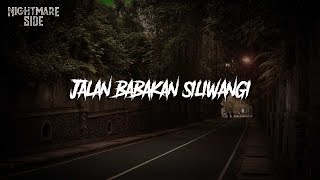 JALAN BABAKAN SILIWANGI (NIGHTMARE SIDE OFFICIAL 2019) - ARDAN RADIO