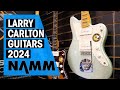 New Larry Carlton Guitars | made by Sire | NAMM 24