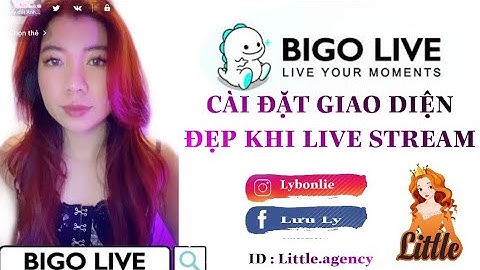Tập 2 |: Hướng dẫn bắt đầu live Bigo cho idol mới chưa biết gì | #Tuyenidolbigo2021 #Bigolive