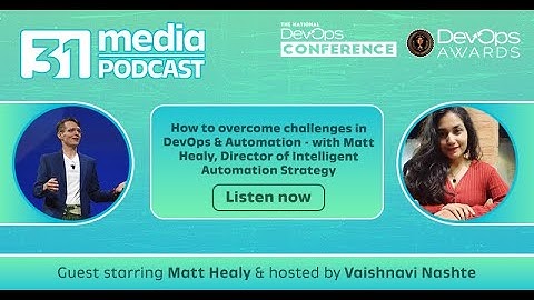 How to overcome challenges in devOps & automation - with Matt Healy