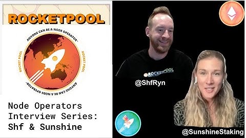 Rocket Pool Node Operators Interview Series w/ SunshineStaking - ShfRyn Spotlight