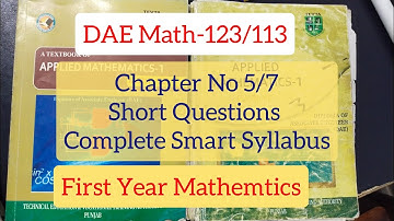 DAE Math-123/113 Chapter No 5/7 Complete Short Questions Smart Syllabus 1st year Math Paper A