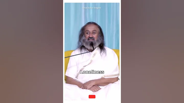 How to overcome Loneliness..#gurudev #srisriravishankar #lifelessons #loneliness