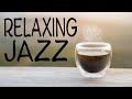 Relaxing JAZZ Playlist - Tender Piano Coffee JAZZ For Stress Relief and Relaxing